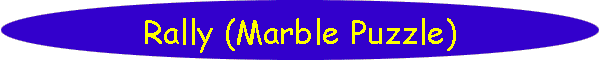 Rally (Marble Puzzle)